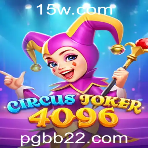 Descubra o Fascinante Mundo de CircusJoker4096: Um Guia Completo