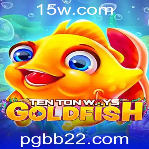 Explorando o Jogo Inovador TenTonWaysGoldfish: Tudo o Que Você Precisa Saber